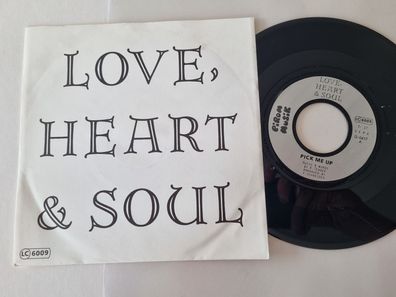 Love, Heart & Soul - Pick me up 7'' Vinyl Germany