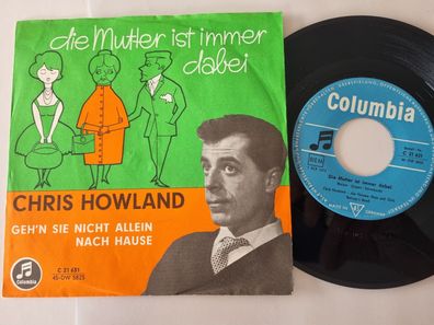 Chris Howland - Die Mutter ist immer dabei 7'' Vinyl Germany
