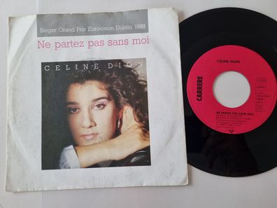 Celine Dion - Ne partez pas sans moi 7'' Vinyl Germany
