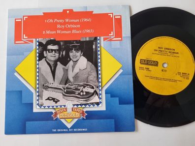 Roy Orbison - Oh pretty woman/ Mean woman blues 7'' Vinyl UK