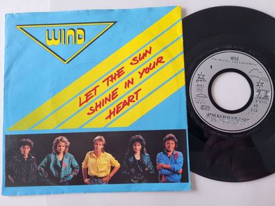 Wind - Let the sun shine in your heart 7'' Vinyl Germany Eurovision 1987