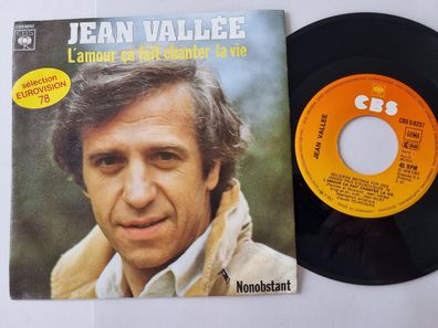 Jean Vallee - L'amour ca fait chanter la vie 7'' Vinyl Germany Eurovision 1978