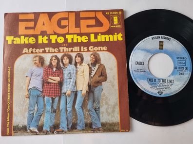Eagles - Take it to the limit 7'' Vinyl Germany