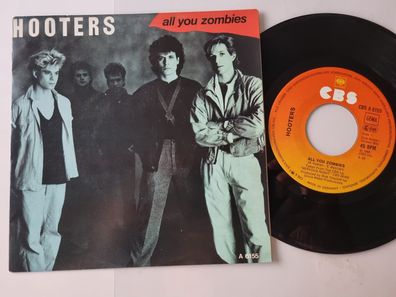 Hooters - All you zombies 7'' Vinyl Holland