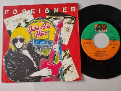 Foreigner - Juke box hero 7'' Vinyl Germany