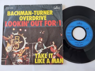 Bachman-Turner Overdrive - Lookin' out for # 1 7'' Vinyl Germany