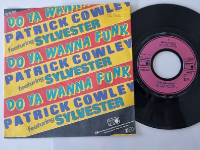 Patrick Cowley & Sylvester - Do ya wanna funk 7'' Vinyl Germany