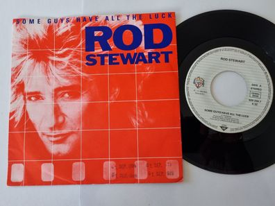 Rod Stewart - Some guys have all the luck 7'' Vinyl Germany