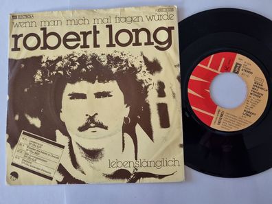 Robert Long - Wenn man mich mal fragen würde 7'' Vinyl Germany