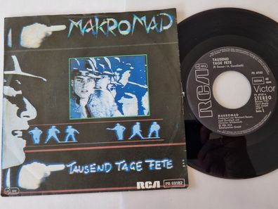 Makromad - Tausend Tage Fete 7'' Vinyl Germany
