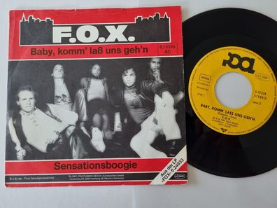 F.O.X. - Baby, komm' lass uns geh'n 7'' Vinyl Germany