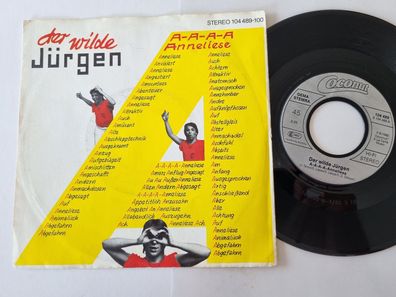 Der Wilde Jürgen - A-A-A-A Anneliese 7'' Vinyl Germany