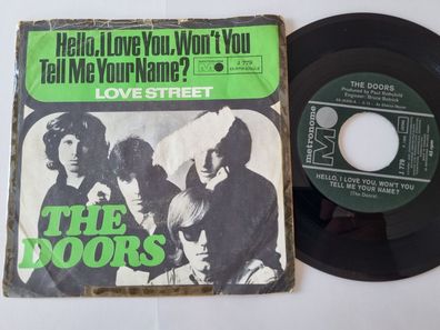 The Doors - Hello, I love you, won't you tell me your name? 7'' Vinyl Germany