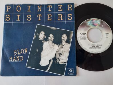 Pointer Sisters - Slow hand 7'' Vinyl Belgium