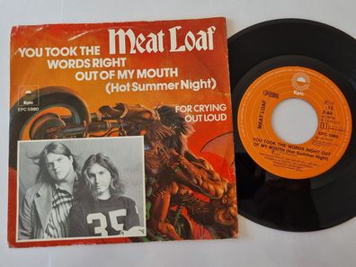 Meat Loaf - You took the words right out of my mouth 7'' Vinyl Holland