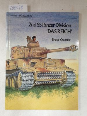 2nd SS Panzer Division "Das Reich" ( = Osprey Vanguard 7)