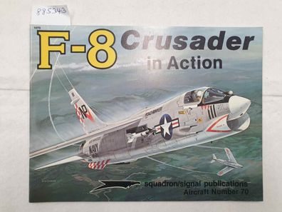F-8 Crusader In Action :