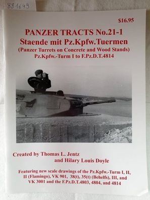 Panzer Tracts No.21-1 - Staende mit Pz. Kpfw. Tuermen :