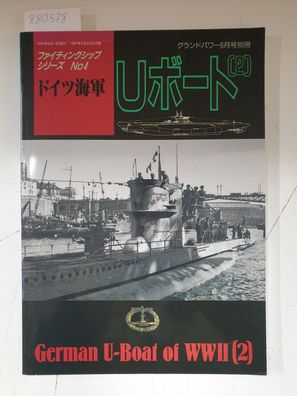 Ground Power Special Issue Mai 1997 - German U-Boat of WWII (2) :