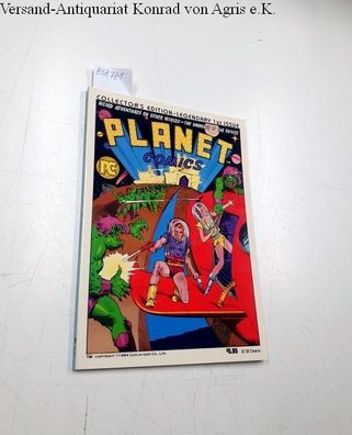 Planet Comics - Collector's Edition - Legendary 1st Issue