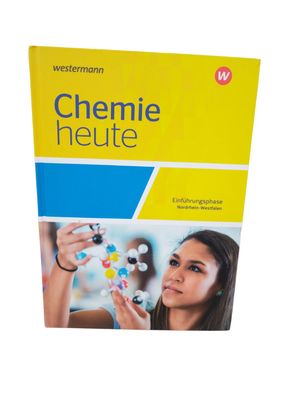 Chemie heute SII. Einführungsphase: Schülerband. Für Nordrhein-Westfalen 2022