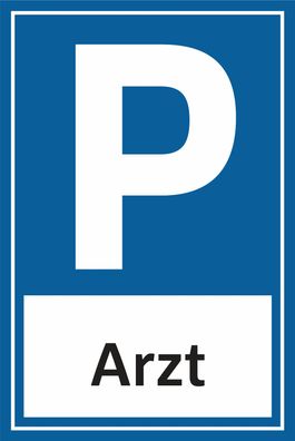 Parkplatz Schild Parkschild Parkplatzschild Arzt