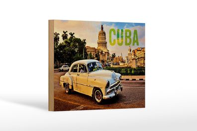 Holzschild Spruch 18x12 cm Cuba Auto weisser Oldtimer Holz Deko Schild