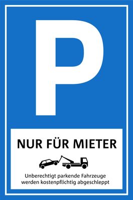 Parkplatz Schild Parkschild Parkplatzschild nur für Mieter