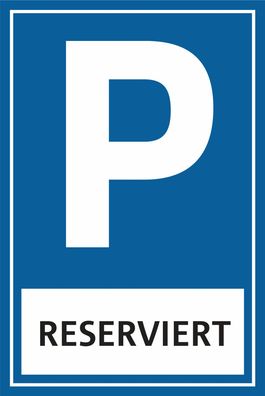 Parkplatz Schild Parkschild Parkplatzschild reserviert