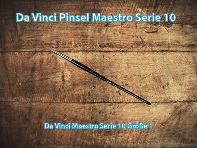 da Vinci Maestro Serie 10 Tobolsky-Kolinsky Rotmarder Größe 1