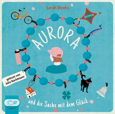 Aurora und die Sache mit dem Glueck, Audio-CD CD
