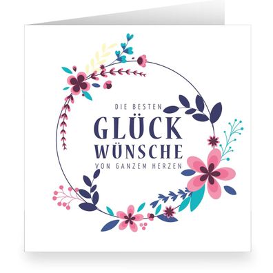 Leichte, florale Geburtstagskarte innen weiß mit Blütenkranz: Die besten Glückwünsche