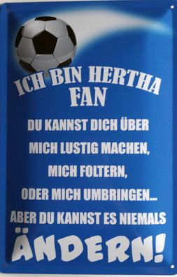 Top-Blechschild m. Kordel, 20 x 30 cm, Ich bin Hertha Fan, Berlin, Fussball, Neu, OVP