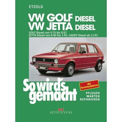 VW Jetta 1, Typ 16 (1980-1984) So wird's gemacht - Reparaturanleitung