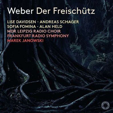 Carl Maria von Weber (1786-1826) - Der Freischütz - - (Classic / SACD)