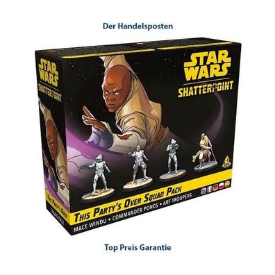 Star Wars Shatterpoint -This Party´s Over Multilingualer Squad-Pack