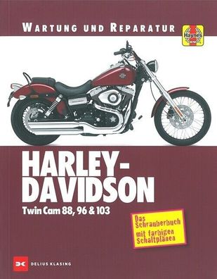 Reparaturanleitung Harley-Davidson Twincam 88, 96 & 103, Wartungsanleitung
