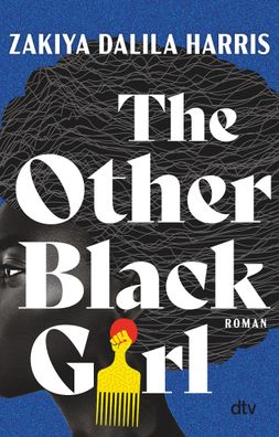 The Other Black Girl Roman Zakiya Dalila Harris