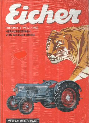 Eicher Prospekte 1937-1968, Trecker, Landtechnik, Schlepper, Typenbuch