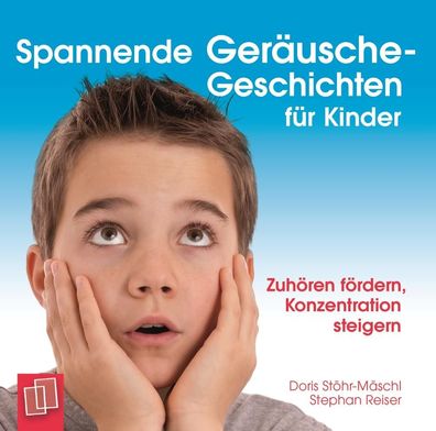 Spannende Geraeusche-Geschichten fuer Kinder CD