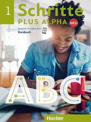 Schritte plus Alpha Neu - Kursbuch. Bd.1 Deutsch im Alpha-Kurs Boet