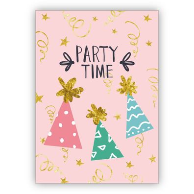 4x Lustige rosa Einladungskarte zur Party, Geburtagsfeier mit Party Hüten: party time