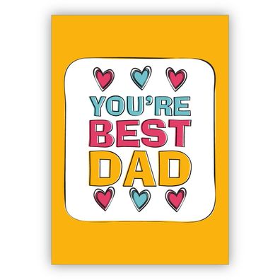 4x Auszeichnende englische Vatertagskarte mit Herzen: You're best Dad