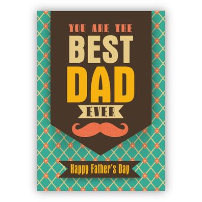 4x Coole Retro Vatertagskarte: You're the best dad ever. Happy fathers Day.
