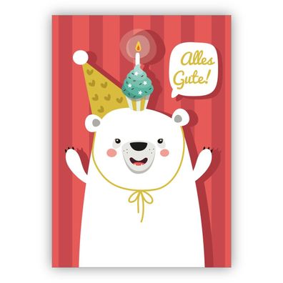Süße Geburtstagskarte mit Party Eisbär für große und kleine Kinder: Alles Gute