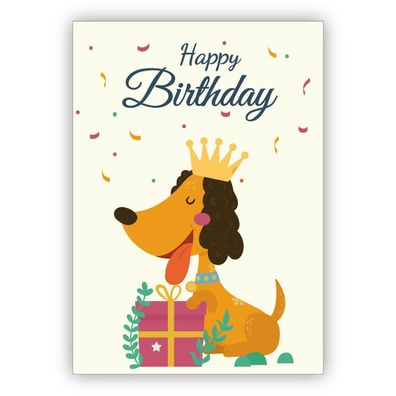 4x Lustige Cartoon Geburtstagskarte mit Dackel König und Geschenken: Happy Birthday
