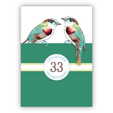 4x Elegante klassische Geburtstagskarte zum 33. Geburtstag mit Vögeln in grün: 33 Glü