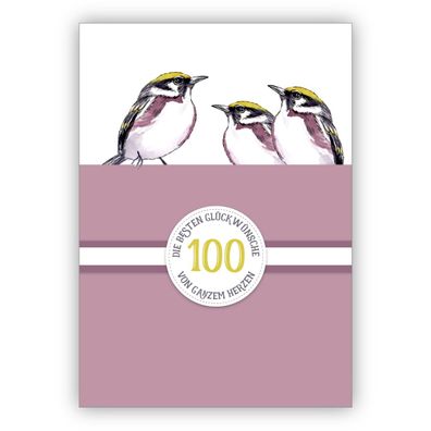Edle klassische Geburtstagskarte zum 100. Geburtstag mit schönen Vögeln in lila: 100