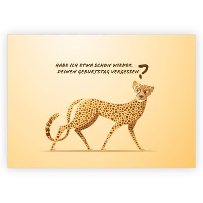 4x Lustige Geburtstag-Vergessen-Karte mit Gepard für verspätete Geburtstags Glück-Wün