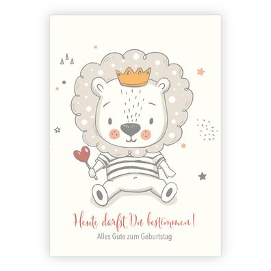 4x Süße Geburtstagskarte - Der kleine König der Löwen gratuliert: Heute darfst Du bes